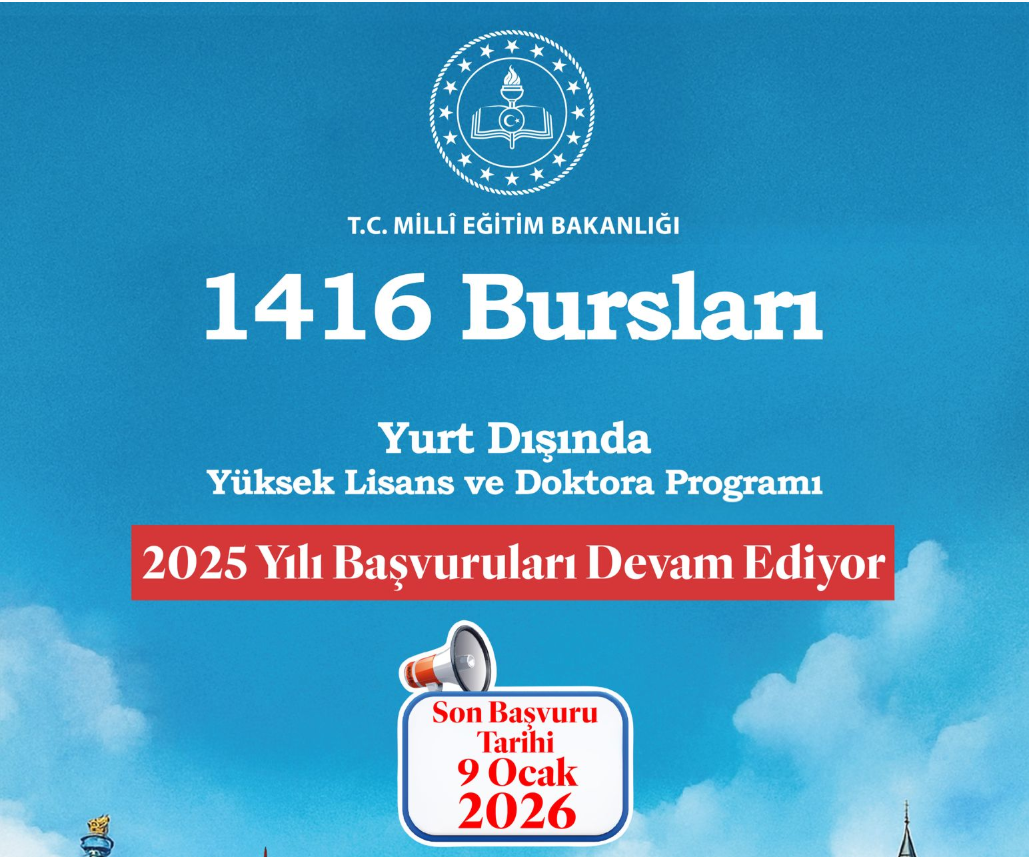 Mezun Öğrencilerimizin Dikkatine! 2025 Yılı 1416 Bursları Başvuru İşlemleri Süre Uzatımı